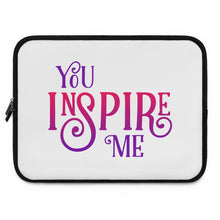 Load image into Gallery viewer, "You Inspire Me" Laptop Sleeve