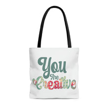 Load image into Gallery viewer, "You Are Creative" Tote Bag
