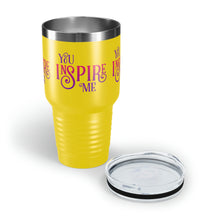 Load image into Gallery viewer, "You Inspire Me" Ringneck Tumbler, 30oz