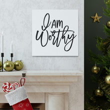 Load image into Gallery viewer, "I Am Worthy" Classic Canvas