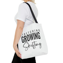 Load image into Gallery viewer, "Stretching, Growing, Shifting" Tote Bag