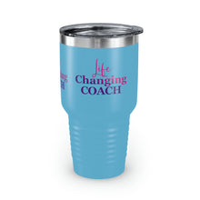 Load image into Gallery viewer, "Life Changing Coach" Ringneck Tumbler, 30oz