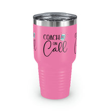 Load image into Gallery viewer, "Coach On Call" Ringneck Tumbler, 30oz