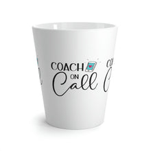 Load image into Gallery viewer, "Coach On Call" Latte Mug, 12oz