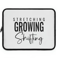 Load image into Gallery viewer, "Stretching, Growing, Shifting" Laptop Sleeve