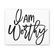 Load image into Gallery viewer, "I Am Worthy" Classic Canvas