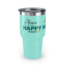 Load image into Gallery viewer, "Alone Is My Happy Place" Ringneck Tumbler, 30oz