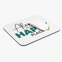 Load image into Gallery viewer, "Alone Is My Happy Place" Mouse Pad (Rectangle)