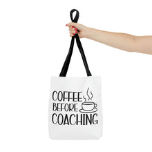 Load image into Gallery viewer, "Coffee Before Coaching" Tote Bag