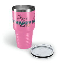 Load image into Gallery viewer, "Alone Is My Happy Place" Ringneck Tumbler, 30oz