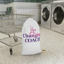 Load image into Gallery viewer, "Life Changing Coach" Laundry Bag