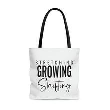 Load image into Gallery viewer, "Stretching, Growing, Shifting" Tote Bag