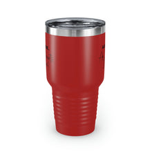 Load image into Gallery viewer, "Alone Time Is An Introvert's Dream" Ringneck Tumbler, 30oz