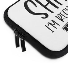 Load image into Gallery viewer, "Shh I'm Recharging" Laptop Sleeve