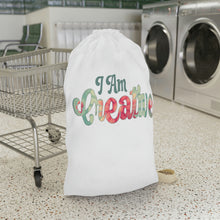 Load image into Gallery viewer, "I Am Creative" Laundry Bag