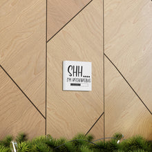 Load image into Gallery viewer, "Shh I'm Recharging" Classic Canvas