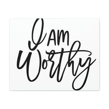 Load image into Gallery viewer, "I Am Worthy" Classic Canvas