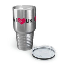 Load image into Gallery viewer, "I Love Us" Ringneck Tumbler, 30oz
