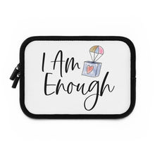 Load image into Gallery viewer, "I Am Enough" Laptop Sleeve