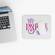 Load image into Gallery viewer, "You Inspire Me" Mouse Pad (Rectangle)