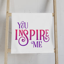 Load image into Gallery viewer, "You Inspire Me" Hand Towel