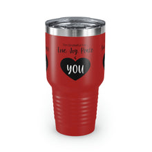 Load image into Gallery viewer, I'm Grateful For Love, Joy, Peace and You" Ringneck Tumbler, 30oz
