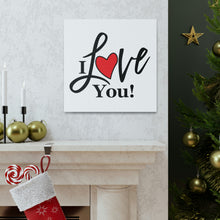 Load image into Gallery viewer, "I Love You" Classic Canvas