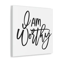Load image into Gallery viewer, "I Am Worthy" Classic Canvas
