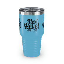 Load image into Gallery viewer, "Next Level Here I Come" Ringneck Tumbler, 30oz