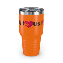 Load image into Gallery viewer, "I Love Us" Ringneck Tumbler, 30oz