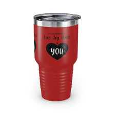 Load image into Gallery viewer, I'm Grateful For Love, Joy, Peace and You" Ringneck Tumbler, 30oz