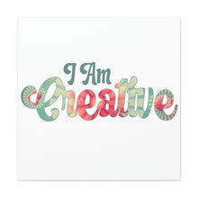 Load image into Gallery viewer, "I Am Creative" Classic Canvas