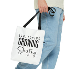 Load image into Gallery viewer, "Stretching, Growing, Shifting" Tote Bag