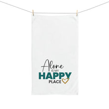Load image into Gallery viewer, "Alone Is My Happy Place" Hand Towel