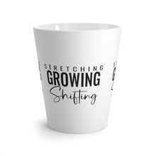 Load image into Gallery viewer, "Stretching, Growing, Shifting" Latte Mug, 12oz