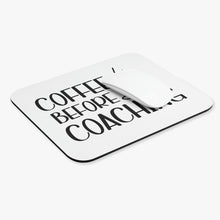 Load image into Gallery viewer, "Coffee Before Coaching" Mouse Pad (Rectangle)