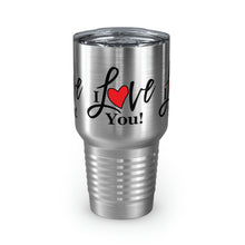 Load image into Gallery viewer, "I Love You" Ringneck Tumbler, 30oz