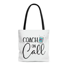 Load image into Gallery viewer, "Coach On Call" Tote Bag