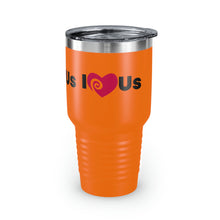 Load image into Gallery viewer, "I Love Us" Ringneck Tumbler, 30oz