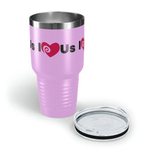 Load image into Gallery viewer, "I Love Us" Ringneck Tumbler, 30oz
