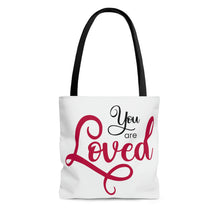 Load image into Gallery viewer, "You Are Loved" Tote Bag