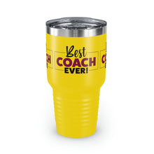 Load image into Gallery viewer, "Best Coach Ever" Ringneck Tumbler, 30oz