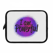 Load image into Gallery viewer, "I Am Powerful" Laptop Sleeve