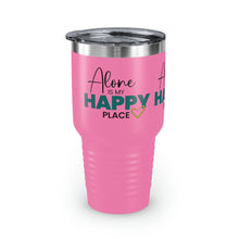 Load image into Gallery viewer, "Alone Is My Happy Place" Ringneck Tumbler, 30oz