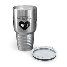 Load image into Gallery viewer, I&#39;m Grateful For Love, Joy, Peace and You&quot; Ringneck Tumbler, 30oz
