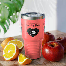 Load image into Gallery viewer, I&#39;m Grateful For Love, Joy, Peace and You&quot; Ringneck Tumbler, 30oz

