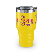 Load image into Gallery viewer, &quot;You Inspire Me&quot; Ringneck Tumbler, 30oz
