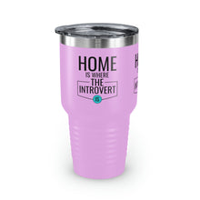 Load image into Gallery viewer, &quot;Home Is Where The Introvert Is&quot; Ringneck Tumbler, 30oz
