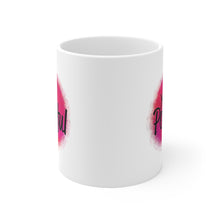 Load image into Gallery viewer, Mug 11oz- &quot;You Are Powerful&quot;
