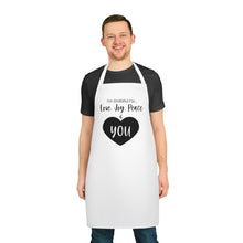 Load image into Gallery viewer, &quot;I&#39;m Grateful For Love, Joy, Peace &amp; You&quot; Apron
